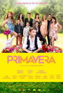 Смотреть «Primavera» онлайн фильм в хорошем качестве