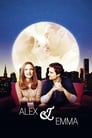 Смотреть «Алекс и Эмма» онлайн фильм в хорошем качестве