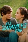 Смотреть «Любое лето закончится» онлайн фильм в хорошем качестве