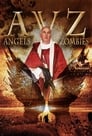 Смотреть «Ангелы против зомби» онлайн фильм в хорошем качестве