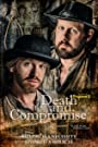 Смотреть «Смерть и компромисс» онлайн сериал в хорошем качестве