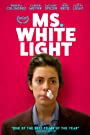 Смотреть «Мисс Белый Свет» онлайн фильм в хорошем качестве
