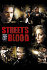 Смотреть «Улицы крови» онлайн фильм в хорошем качестве