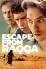 Смотреть «Побег из Ракки» онлайн фильм в хорошем качестве