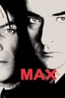 Смотреть «Макс» онлайн фильм в хорошем качестве