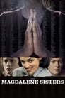 Смотреть «Сестры Магдалины» онлайн фильм в хорошем качестве