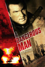 Смотреть «Опасный человек» онлайн фильм в хорошем качестве