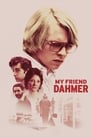 Смотреть «Мой друг Дамер» онлайн фильм в хорошем качестве
