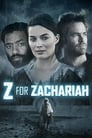 Смотреть «Z — значит Захария» онлайн фильм в хорошем качестве