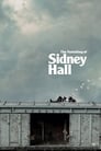 Смотреть «Исчезновение Сидни Холла» онлайн фильм в хорошем качестве