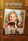 Смотреть «Кит Киттредж: Загадка американской девочки» онлайн фильм в хорошем качестве