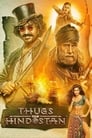 Смотреть «Банды Индостана» онлайн фильм в хорошем качестве
