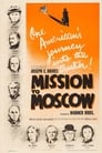 Миссия в Москву