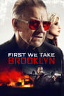 Смотреть «Для начала захватим Бруклин» онлайн фильм в хорошем качестве
