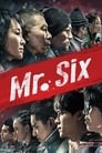 Смотреть «Мистер Шесть» онлайн фильм в хорошем качестве