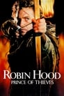 Смотреть «Робин Гуд: Принц Воров» онлайн фильм в хорошем качестве