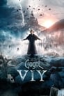 Смотреть «Гоголь. Вий» онлайн фильм в хорошем качестве