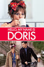 Смотреть «Здравствуйте, меня зовут Дорис» онлайн фильм в хорошем качестве