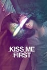 Поцелуй меня первым (2018) кадры фильма смотреть онлайн в хорошем качестве