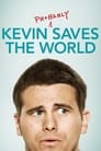 Смотреть «Кевин спасёт мир. Если получится» онлайн сериал в хорошем качестве
