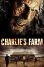 Смотреть «Ферма Чарли» онлайн фильм в хорошем качестве
