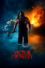 Смотреть «Виктор Кроули» онлайн фильм в хорошем качестве
