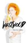 Смотреть «Вествуд: Панк, икона, активист» онлайн фильм в хорошем качестве