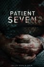Смотреть «Седьмой пациент» онлайн фильм в хорошем качестве