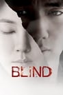 Смотреть «Слепая» онлайн фильм в хорошем качестве