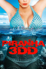 Смотреть «Пираньи 3DD» онлайн фильм в хорошем качестве