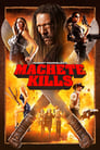 Мачете убивает (2013) трейлер фильма в хорошем качестве 1080p