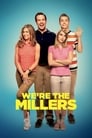 Смотреть «Мы — Миллеры» онлайн фильм в хорошем качестве