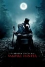 Смотреть «Президент Линкольн: Охотник на вампиров» онлайн фильм в хорошем качестве