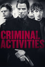 Смотреть «Преступная деятельность» онлайн фильм в хорошем качестве