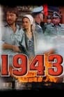 Смотреть «1943» онлайн сериал в хорошем качестве