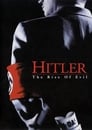 Смотреть «Гитлер: Восхождение дьявола» онлайн фильм в хорошем качестве
