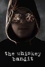 Смотреть «Грабитель Виски» онлайн фильм в хорошем качестве