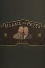 Хорас и Пит (2016) трейлер фильма в хорошем качестве 1080p