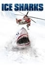 Смотреть «Ледяные акулы» онлайн фильм в хорошем качестве