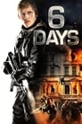 Смотреть «6 дней» онлайн фильм в хорошем качестве