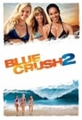Смотреть «Голубая волна 2» онлайн фильм в хорошем качестве